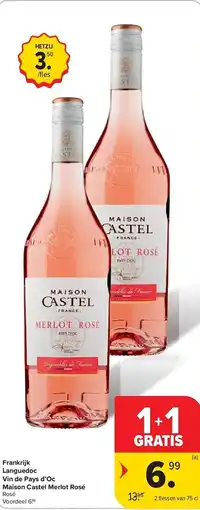 Carrefour Frankrijk languedoc vin de pays d'oc maison castel merlot rosé aanbieding