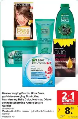 Carrefour Haarverzorging fructis, ultra doux, gezichtsverzorging skinactive, haarkleuring belle color aanbieding