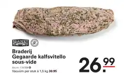 Sligro Braderij gegaarde kalfsvitello sous-vide aanbieding