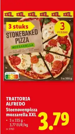 Lidl Trattoria Alfredo Steenovenpizza mozzarella XXL aanbieding