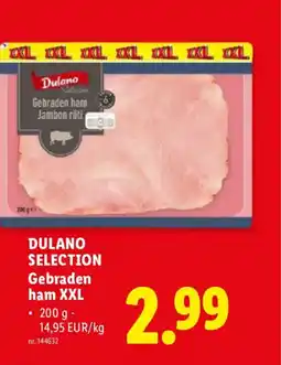 Lidl Dulano Selection Gebraden ham XXL aanbieding