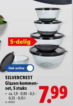 Lidl Silvercrest glazen kommen- set aanbieding