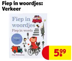 Kruidvat Fiep in woordjes: Verkeer aanbieding