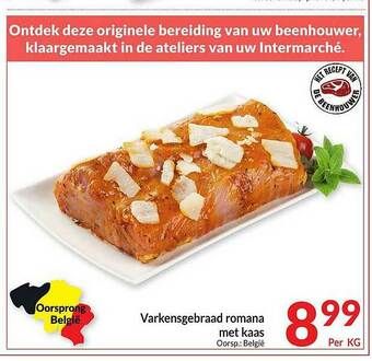 Intermarché Varkensgebraad Romana Met Kaas aanbieding