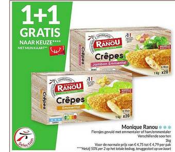 Intermarché Monique Ranou Flensjes Gevuld Met Emmentaler Of Ham Emmentaler aanbieding