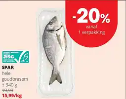 Spar SPAR hele goudbrasem ± aanbieding