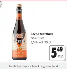 Colruyt Pêche Mel’Bush bière fruité 8,5 % vol aanbieding