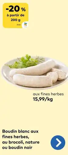 Bio Planet Boudin blanc aux fines herbes, au brocoli, nature ou boudin noir aanbieding