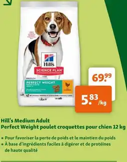 Maxi Zoo Hill's Medium Adult Perfect Weight poulet croquettes pour chien 12 kg aanbieding