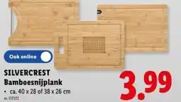 Lidl Silvercrest bamboesnijplank aanbieding