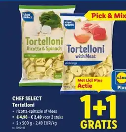 Lidl Chef select tortelloni aanbieding