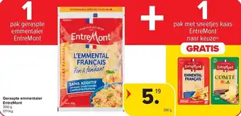 Carrefour Geraspte emmentaler entremont aanbieding