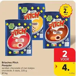 Carrefour Brioches pitch pasquier aanbieding