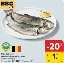 Carrefour Ardense forel kwaliteitsketen carrefour aanbieding