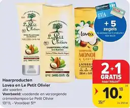Carrefour Haarproducten lovea en le petit olivier aanbieding