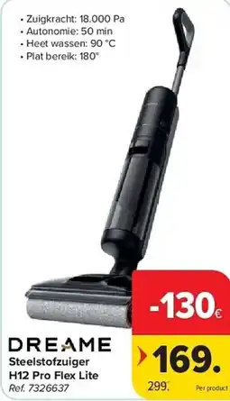 Carrefour Steelstofzuiger h12 pro flex lite aanbieding