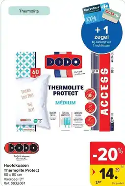 Carrefour Hoofdkussen thermolite protect aanbieding