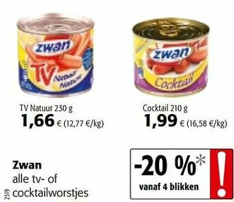 Colruyt Zwan alle tv- of cocktailworstjes aanbieding