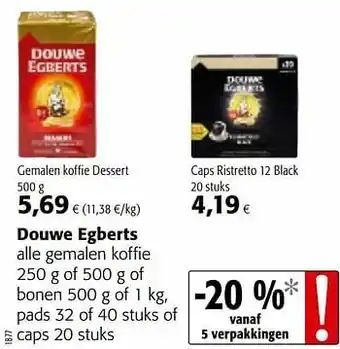 Colruyt Douwe egberts alle gemalen koffie of bonen pads of caps aanbieding