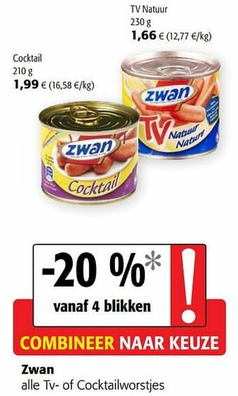 Colruyt Zwan alle tv- of cocktailworstjes aanbieding