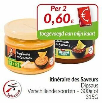 Intermarché Itinéraire des saveurs dipsaus aanbieding