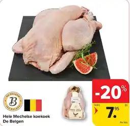 Carrefour Coucou de Malines entier Les Belges aanbieding