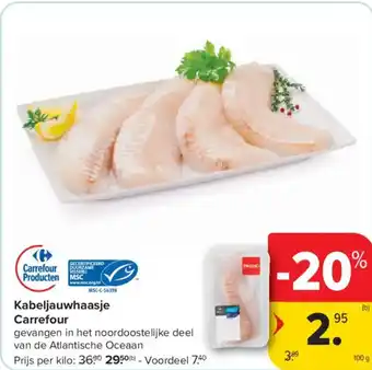 Carrefour Market Kabeljauwhaasje carrefour aanbieding