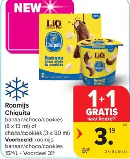 Carrefour Market Roomijs chiquita aanbieding
