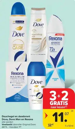 Carrefour Market Douchegel en deodorant dove, dove men en rexona aanbieding