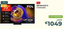 Exellent TCL SQD MiniLED T aanbieding
