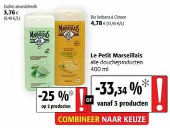 Colruyt Le petit marseillais alle doucheproducten aanbieding