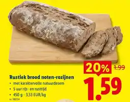 Lidl Rustiek brood noten-rozijnen aanbieding