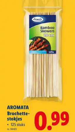Lidl Aromata Brochette- stokjes aanbieding