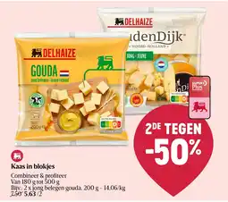 Delhaize Kaas in blokjes aanbieding