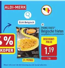 ALDI Primo friesⓡ Belgische frieten aanbieding