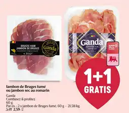 AD Delhaize Jambon de bruges fumé ou jambon sec au romarin aanbieding