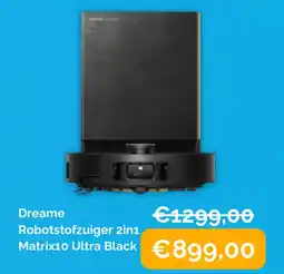 Krëfel Dreame robotstofzuiger 2in1 matrix10 ultra black aanbieding