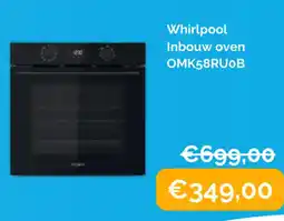 Krëfel Whirlpool inbouw oven omk58ruob aanbieding