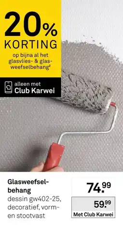 Karwei Gasweefsel behang aanbieding