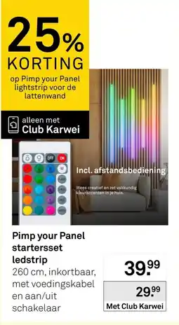Karwei Pimp your Panel startersset ledstrip aanbieding