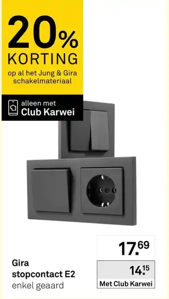 Karwei Gira stopcontact E2 aanbieding