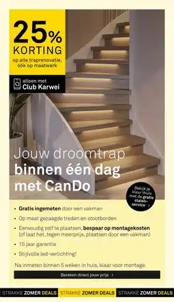 Karwei Jouw droom trap binnen één dag met CanDo aanbieding