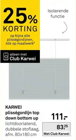 Karwei Karwei plisségordijn top down bottom up aanbieding