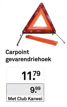 Karwei Carpoint gevarendriehoek aanbieding