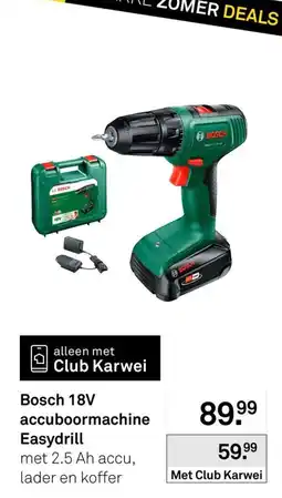 Karwei Bosch 18V accuboormachine Easydrill aanbieding