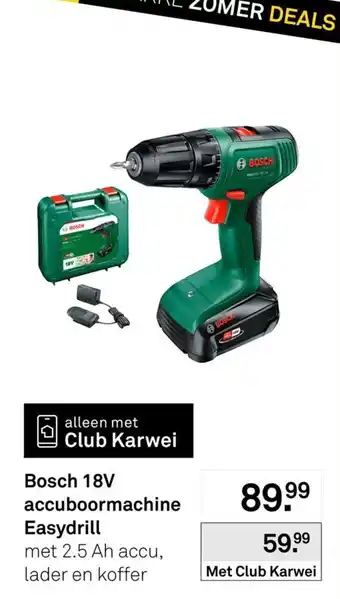 Karwei Bosch 18V accuboormachine Easydrill aanbieding