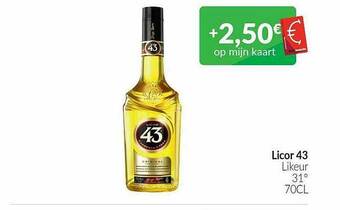 Intermarché Licor 43 Likeur aanbieding