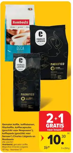 Carrefour Gemalen koffie, koffiebonen, filterkoffie, koffiecapsules Charles Liégeois en Rombouts aanbieding
