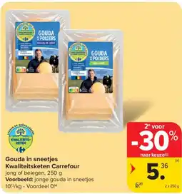 Carrefour Gouda in sneetjes Kwaliteitsketen Carrefour aanbieding