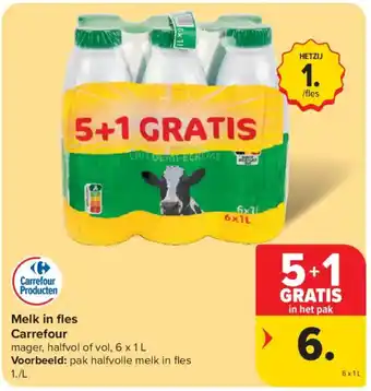 Carrefour Melk in fles Carrefour aanbieding